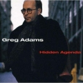 Greg Adams - Hidden Agenda Greg Adams - Hidden Agenda